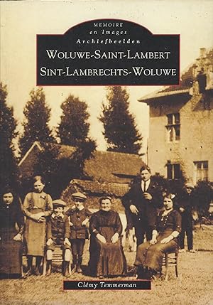 Bild des Verkufers fr Woluw-Saint-Lambert zum Verkauf von Librairie Archaion