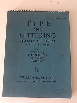 Seller image for Type & Lettering: 350 Selected Styles for Typographers, Letterers, Designers for sale by Sheapast Art and Books