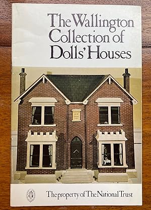 The Collection of Dolls' Houses at Wallington Hall, Northumberland (Northern history booklets)