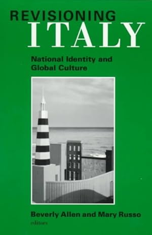Seller image for Revisioning Italy : National Identity and Global Culture for sale by GreatBookPrices
