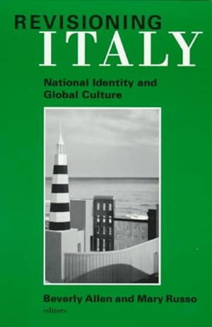 Seller image for Revisioning Italy : National Identity and Global Culture for sale by GreatBookPricesUK