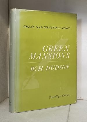 Green Mansions [unabridged edition]