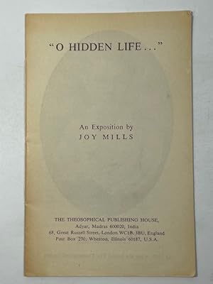 Imagen del vendedor de O Hidden Life a la venta por BookEnds Bookstore & Curiosities