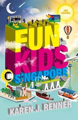 Seller image for Fun for Kids in Singapore (3rd Ed) for sale by WeBuyBooks