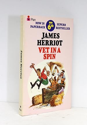 Seller image for Vet in a Spin. Signed by the Original Actors of the First Adaptation of James Herriot All Creatures Great and Small books. Namely Christopher Timothy (James Herriot) and Carol Drinkwater (Helen Herriot). for sale by Lasting Words Ltd