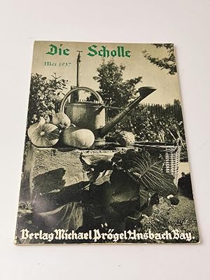 Imagen del vendedor de Die Scholle : Monatshefte fr aufbauende Arbeit in Erziehung und Unterricht - 13. Jahrgang, Mai 1937, 8. Heft a la venta por BcherBirne