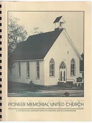 Hillside Pioneer Memorial United Church A Centennial History 1892-1992