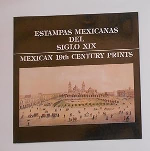 Image du vendeur pour Mexican 19th Century Prints / Estampas Mexicanas del Siglo XIX mis en vente par David Bunnett Books