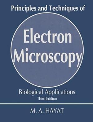 Seller image for Principles and Techniques of Electron Microscopy for sale by 2nd Life Books