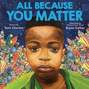 Seller image for All Because You Matter (An All Because You Matter Book) for sale by ICTBooks