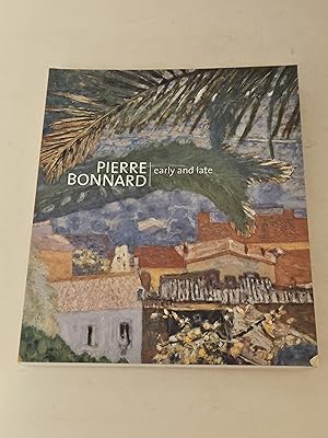 Imagen del vendedor de Pierre Bonnard: Early and Late a la venta por rareviewbooks