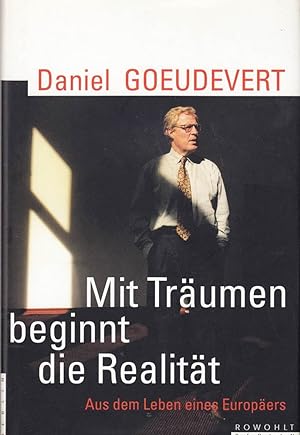 Seller image for Mit Trumen beginnt die Realitt for sale by Die Buchgeister