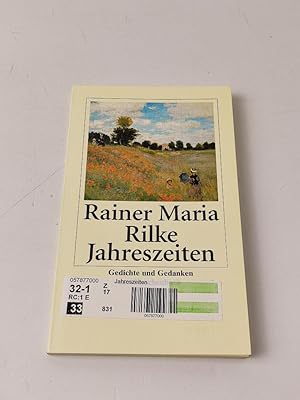 Rainer Maria Rilke: Jahreszeiten, Gedichte und Gedanken