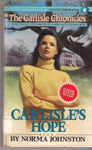 Seller image for Carlisle's Hope (Carlisle Chronicles, No 1) for sale by Books for Life