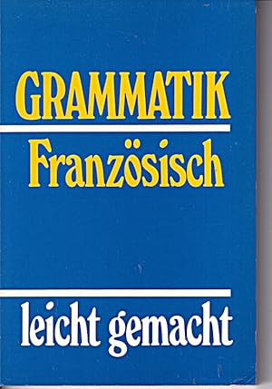 Image du vendeur pour GRAMMATIK -Franzsisch leicht gemacht mis en vente par Die Buchgeister