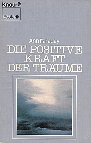 Seller image for Die positive Kraft der Trume (Knaur Taschenbcher. Esoterik) [Taschenbuch] [] for sale by Die Buchgeister