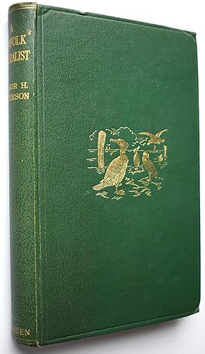 Seller image for A NORFOLK NATURALIST Observations On Birds, Mammals, And Fishes for sale by Dodman Books