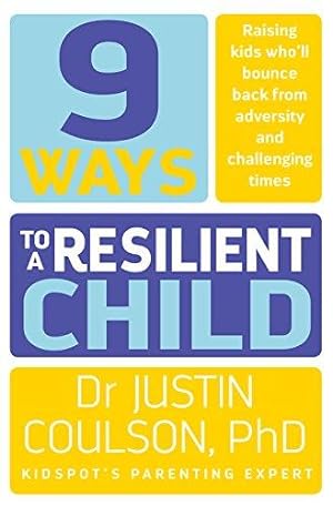 Seller image for 9 WAYS TO A RESILIENT CHILD for sale by WeBuyBooks 2
