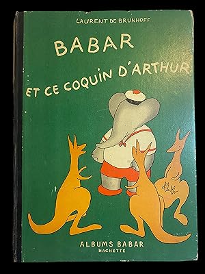 Imagen del vendedor de Babar et ce coquin D'Arthur a la venta por Harrison-Hiett Rare Books