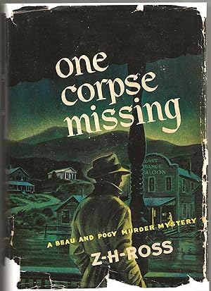 ONE CORPSE MISSING: A Beau and Porgy Murder Mystery
