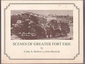 Bild des Verkufers fr Scenes of Greater Fort Erie Selections from the Greater Fort Erie Historical Calendars 1985 - 1989 zum Verkauf von Riverwash Books (IOBA)