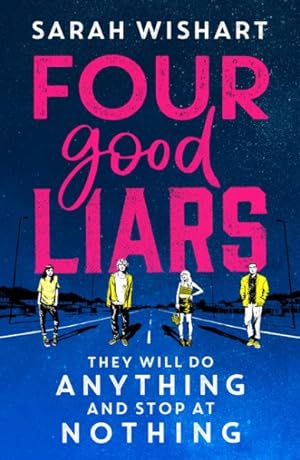 Bild des Verkufers fr Four Good Liars zum Verkauf von GreatBookPricesUK
