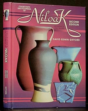 Seller image for Collector's Encyclopedia of Niloak: Reference and Values Second edition for sale by Schroeder's Book Haven