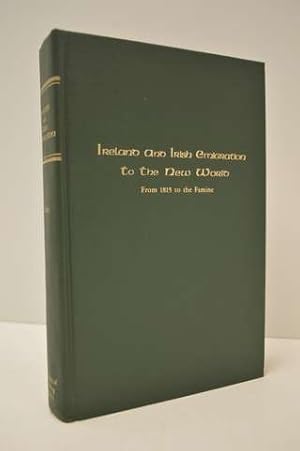 Seller image for Ireland and Irish Emigration to the New World for sale by Lavendier Books