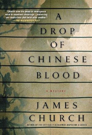 Imagen del vendedor de A Drop of Chinese Blood: A Mystery: 5 (Inspector O Novels) a la venta por WeBuyBooks