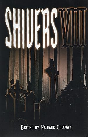 Imagen del vendedor de SHIVERS VIII a la venta por Columbia Books, ABAA/ILAB, MWABA