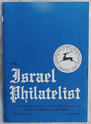 Bild des Verkufers fr The Israel Philatelist: Journal of the Society of Israel Philatelists October 1991 Volume XLII Number 9/10 zum Verkauf von Argyl Houser, Bookseller
