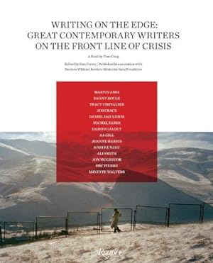 Bild des Verkufers fr Writing on the Edge: Great Contemporary Writers on the Front Line of Crisis zum Verkauf von WeBuyBooks