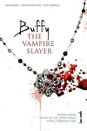 Image du vendeur pour Buffy the Vampire Slayer: Coyote Moon; Night of the Living Rerun; Portal Through Time mis en vente par WeBuyBooks