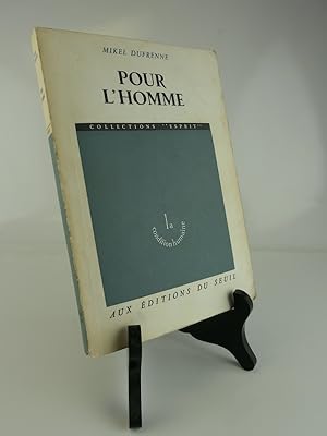 Imagen del vendedor de Pour l'homme. Essai. a la venta por Librairie Christian Chaboud