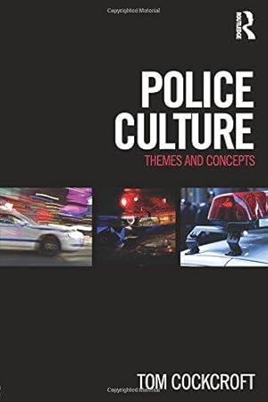 Seller image for Police Culture: Themes and Concepts for sale by WeBuyBooks