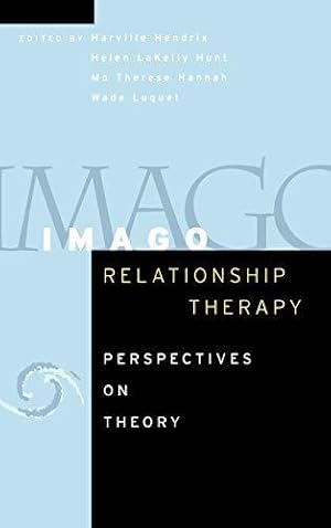 Seller image for Imago Relationship Therapy: Perspectives on Theory for sale by WeBuyBooks