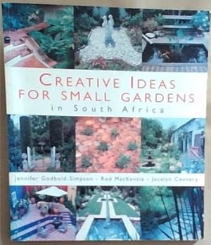 Seller image for Creative Ideas for Small Gardens for sale by Chapter 1