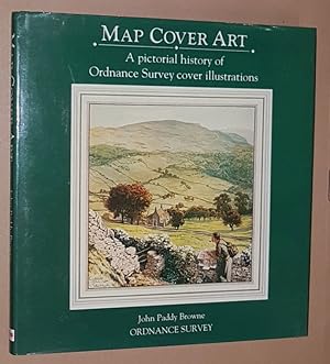 Imagen del vendedor de Map Cover Art: a pictorial history of Ordnance Survey cover illustrations a la venta por Nigel Smith Books