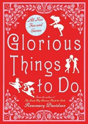 Seller image for Glorious Things to Do for sale by WeBuyBooks