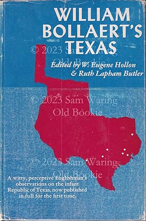 William Bollaert's Texas (American Exploration and Travel Series #21)