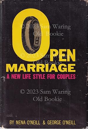 Open marriage : a new life style for couples