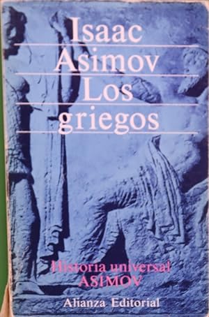 Imagen del vendedor de Los griegos : una gran aventura a la venta por Librera Alonso Quijano