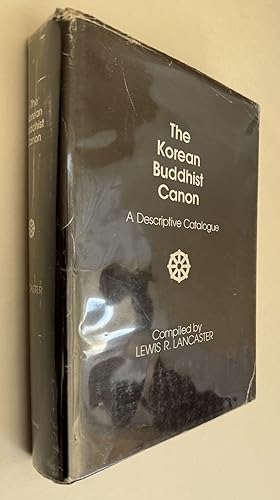 The Korean Buddhist Canon: A Descriptive Catalogue