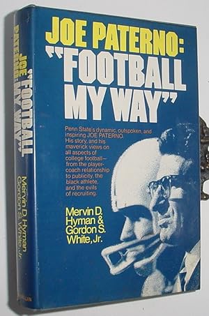 Image du vendeur pour Joe Paterno: Football My Way mis en vente par R Bryan Old Books