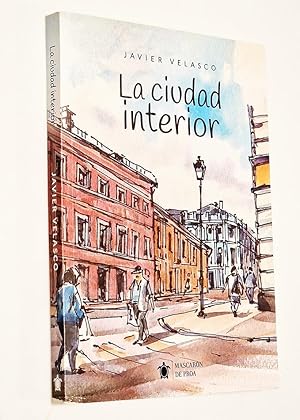 LA CIUDAD INTERIOR