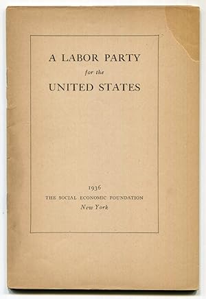 A Labor Party for the United States