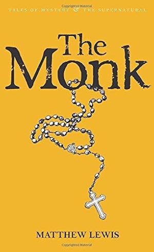 Image du vendeur pour The Monk (Tales of Mystery & The Supernatural) mis en vente par WeBuyBooks