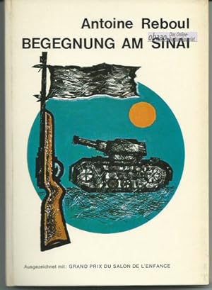 Bild des Verkufers fr Begegnung am Sinai zum Verkauf von obaao - Online-Buchantiquariat Ohlemann