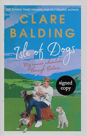 Isle of Dogs: SIGNED FIRST EDITIONA canine adventure through Britain