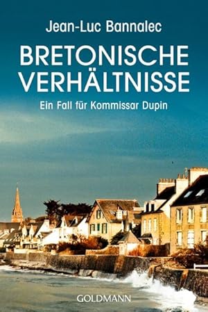 Bretonische Verhältnisse: Ein Fall für Kommissar Dupin